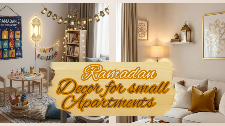 Ramadan Decor for Small Apartments