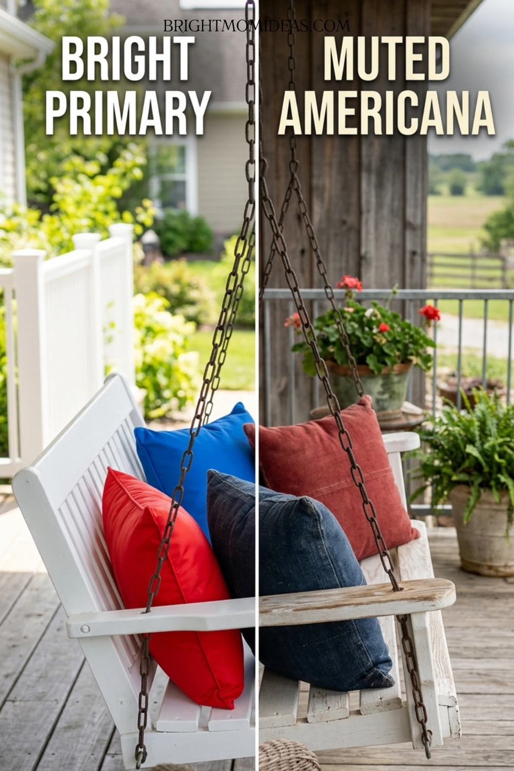 Comparison of bright primary color pillows versus 
muted brick red and navy blue pillows on porch swing
